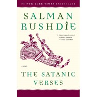 The Satanic Verses: A Novel  by Salman Rushdie 