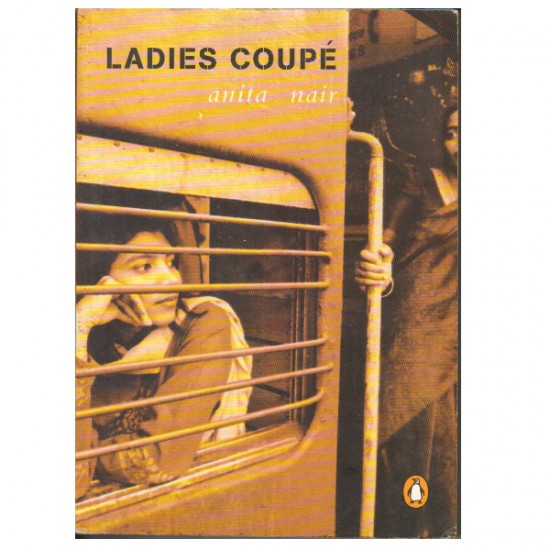 LADIES COUPE by Anita Nair