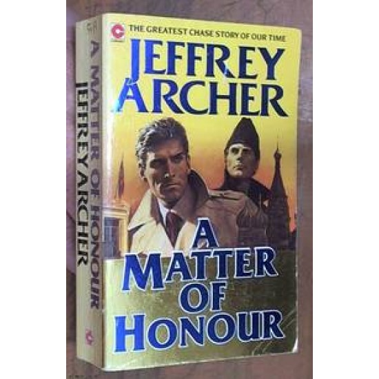 A Matter Of Honour by Jeffrey Archer