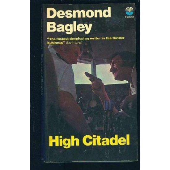 High Citadel by  Desmond Bagley