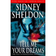 Tell Me Your Dreams by Sidney Sheldon 