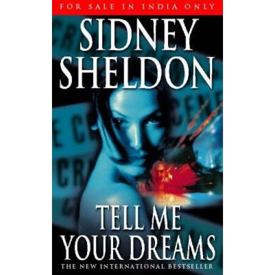 Tell Me Your Dreams by Sidney Sheldon 
