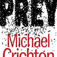 Prey by Michael Crichton Prey by Michael Crichton