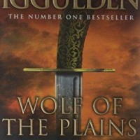 Wolf of the Plains by Conn Iggulden