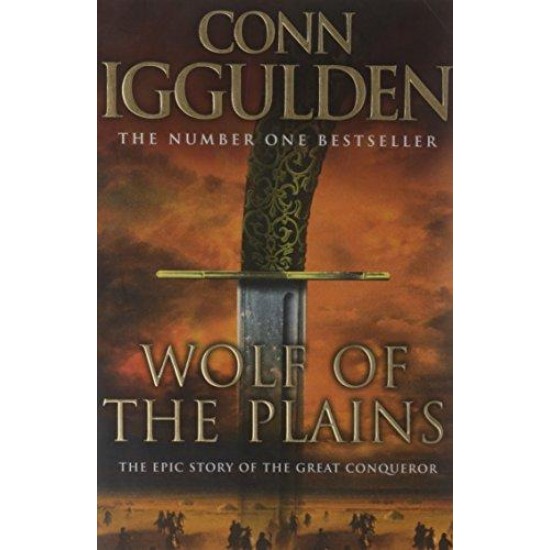 Wolf of the Plains by Conn Iggulden