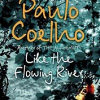 Like The Flowing River Paulo Coelho
