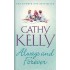 ALWAYS AND FOREVER by CATHY KELLY