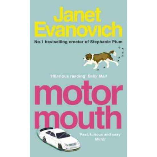 MOTOR MOUTH (ALEX BARNABY 2) by Janet Evanovich