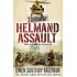 3 Commando: Helmand Assault by Ewen Southby-Tailyour 