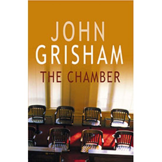 The Chamber by  John Grisham