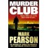 MURDER CLUB by MARK PEARSON