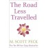 The Road Less Travelled by M Scott