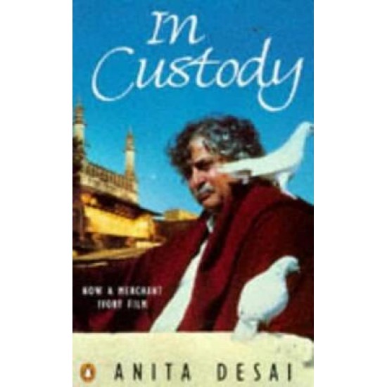 In Custody  (English, Paperback, Anita Desai)