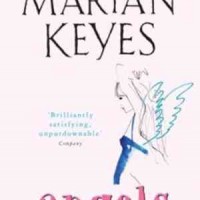 ANGELS a Novel  by MARIAN KEYES
