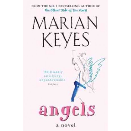 ANGELS a Novel  by MARIAN KEYES