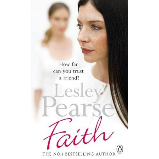 Faith by Lesley Pearse 