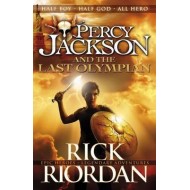 Percy Jackson and the Last Olympian (Book 5) by Percy Jackson Percy Jackson and the Last Olympian (Book 5) by Percy Jackson