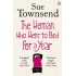 The Woman Who Went to Bed for a Year by Sue Townsend