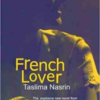 FRENCH LOVER by TASLIMA NASRIN