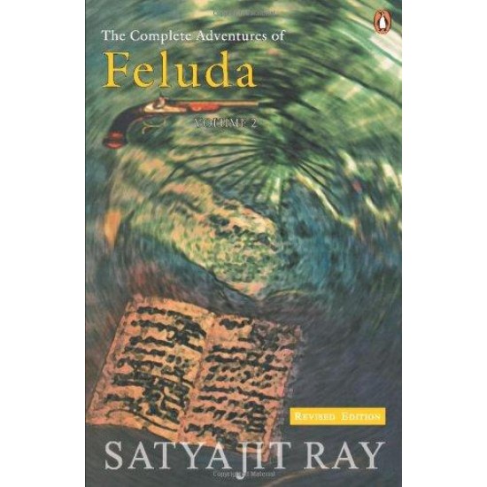 Complete Adventures of Feluda by Satyajit Ray