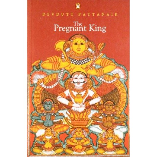 The Pregnant King by Devdutt Pattanaik