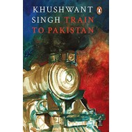 Train To Pakistan by Singh Khushwant