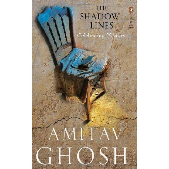 The Shadow Lines by Amitav Ghosh