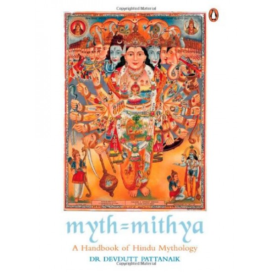 Myth = Mithya: A Handbook of Hindu Mythology by  Pattanaik Devdutt
