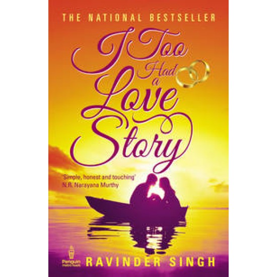 I TOO HAD A LOVE STORY BY RAVINDER SINGH
