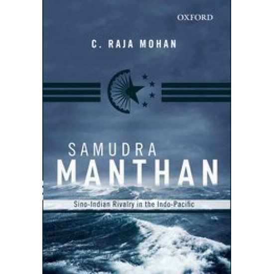 Samudra Manthan by C Raja Mohan