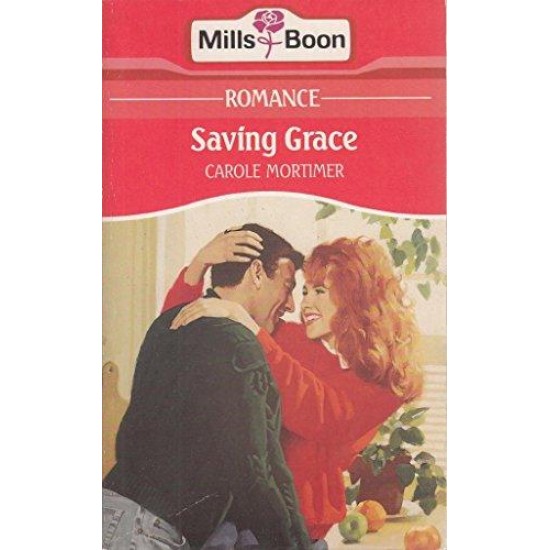 Saving Grace by Carole Mortimer