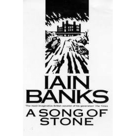 A Song Of Stone by Iain Banks