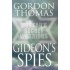 Gideon's Spies: Moss Secret War Pb by Gordon Thomas,Panmacmillan