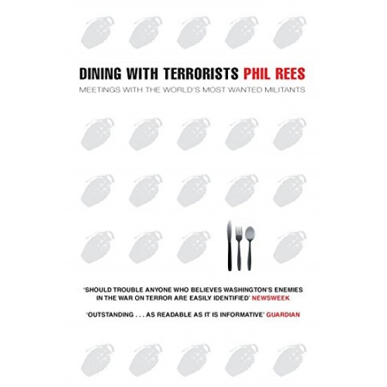 Dining with Terrorists by Phil Rees