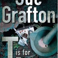 T IS FOR TRESPASS A KINSEY MILLHONE MYSTERY SUE GRAFTON T IS FOR TRESPASS A KINSEY MILLHONE MYSTERY SUE GRAFTON