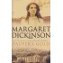 PAUPERS GOLD by Margaret Dickinson