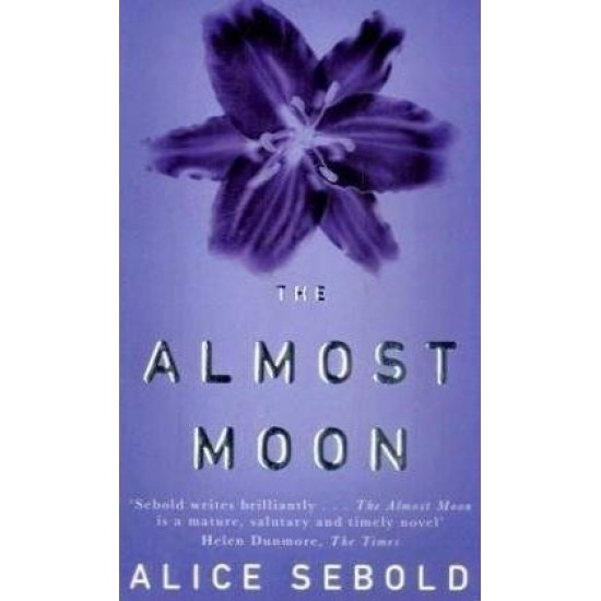 ALMOST MOON by Alice Sebold