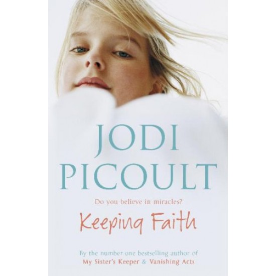 Keeping Faith by  Jodi Picoult