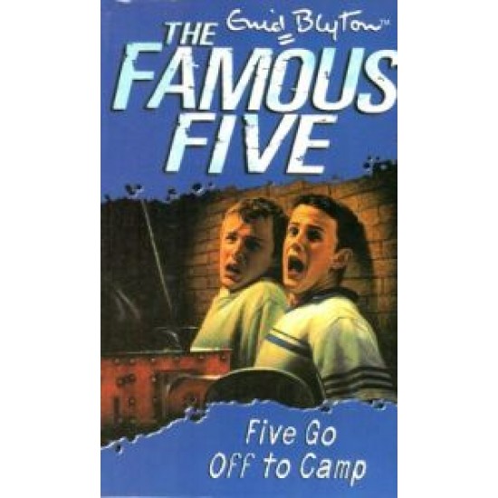 Famous Five: 7: Five Go Off To Camp by  Blyton Enid