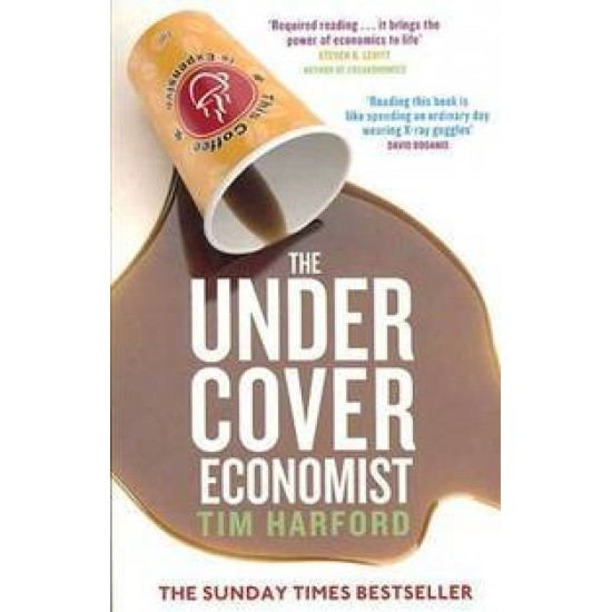 The Undercover Economist  by  Harford Tim