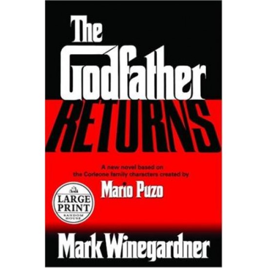 The Godfather Returns Mario Winegardner Mark Puzo