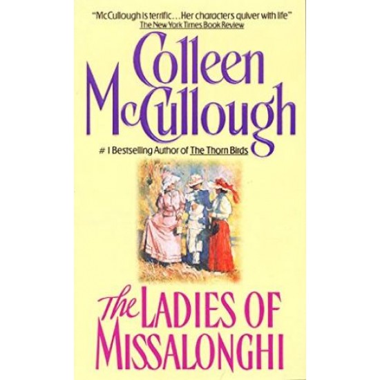 Ladies of Missalonghi,The Paperback – 3 Mar 1988 by Colleen McCullough
