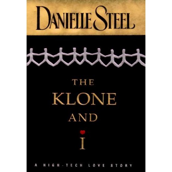 The Klone by Danielle Steel