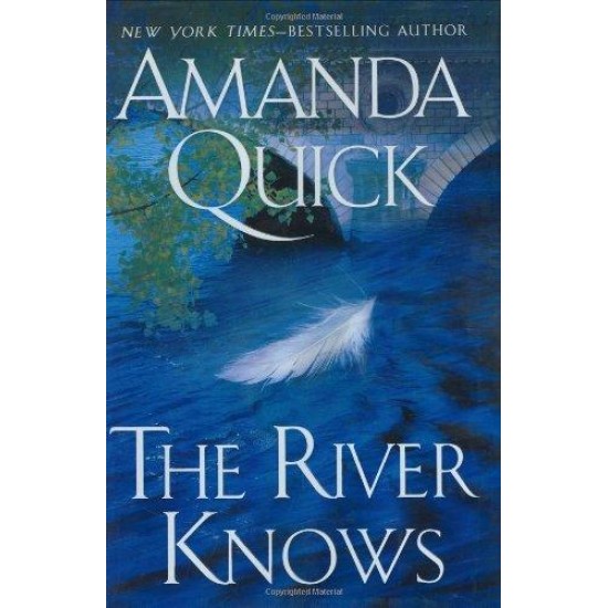 The River Knows by  Amanda Quick