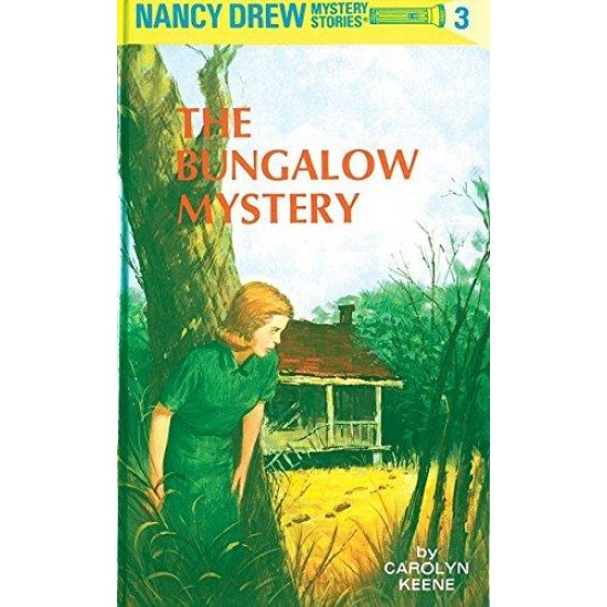 The Bungalow Mystery by Carolyn Keene