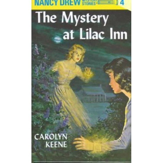 The Mystery at Lilac Inn by carolyn-keene The Mystery at Lilac Inn by carolyn-keene