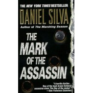 The Mark of the Assassin by Daniel Silva