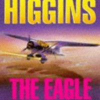 The Eagle Has Flown by Jack Higgins