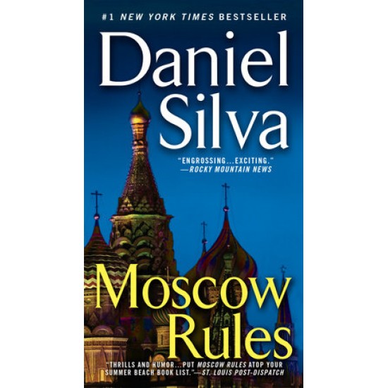 Moscow Rules By DANIEL SILVA