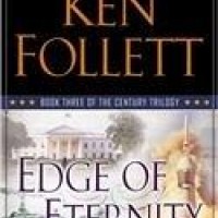 Edge of Eternity by KEN FOLLETT Edge of Eternity by KEN FOLLETT